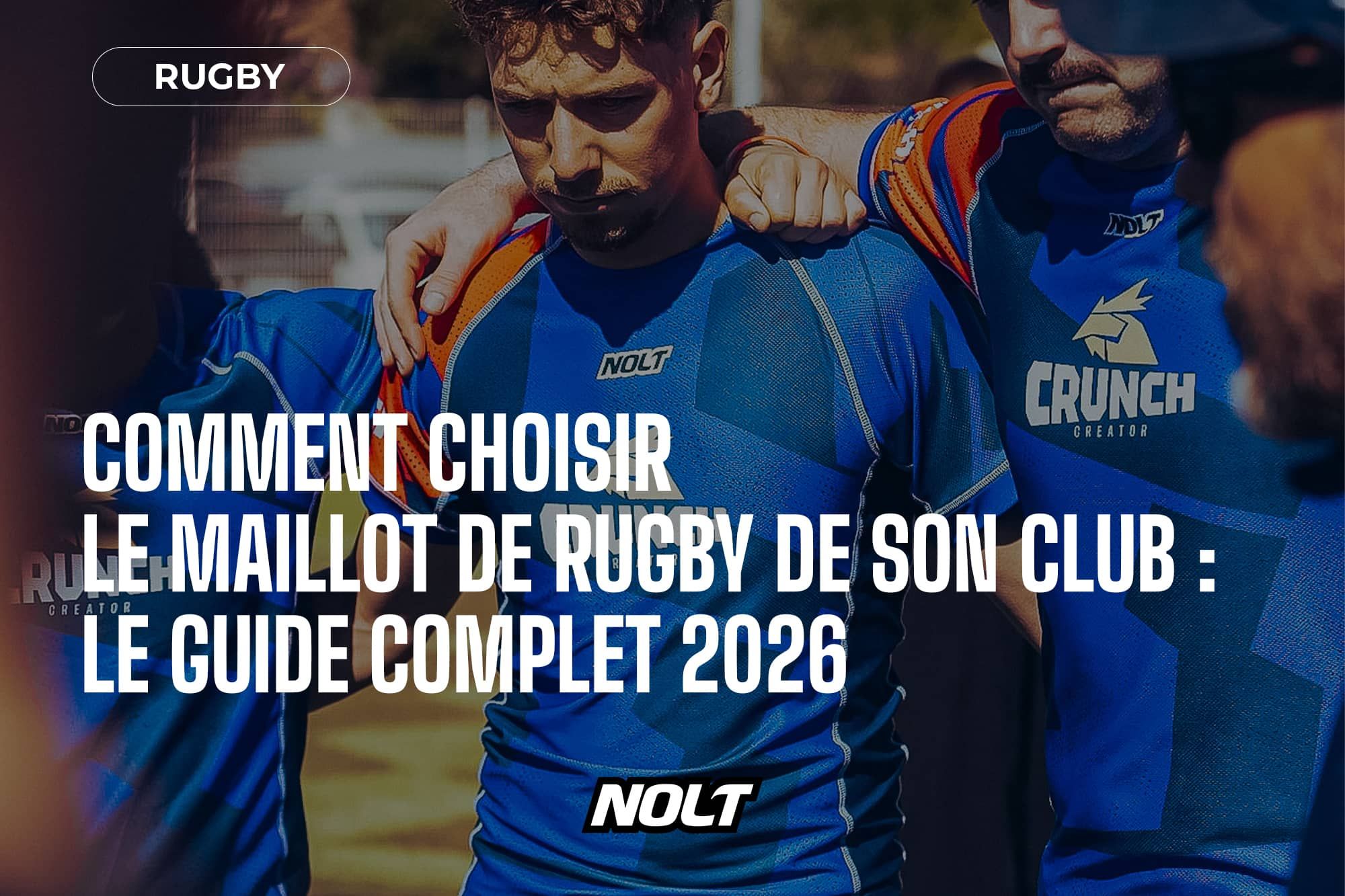 Cum alegi tricoul de rugby al clubului tău: ghidul complet 2026